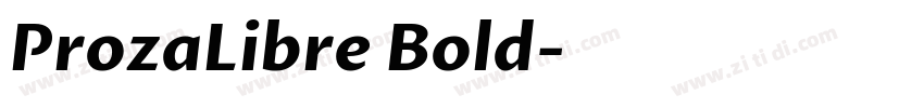 ProzaLibre Bold字体转换